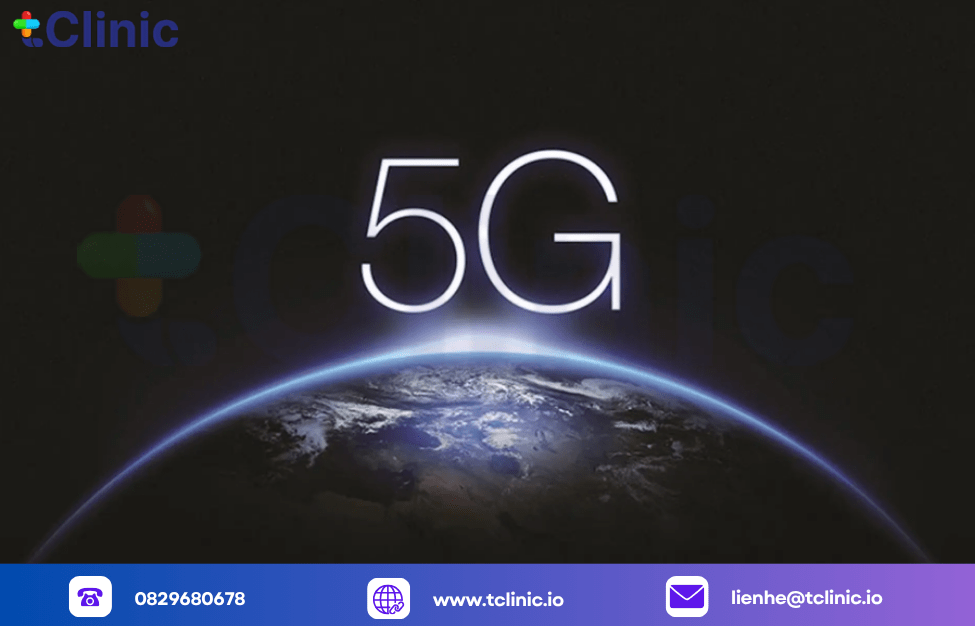 Công nghệ 5G: Động lực của y tế số