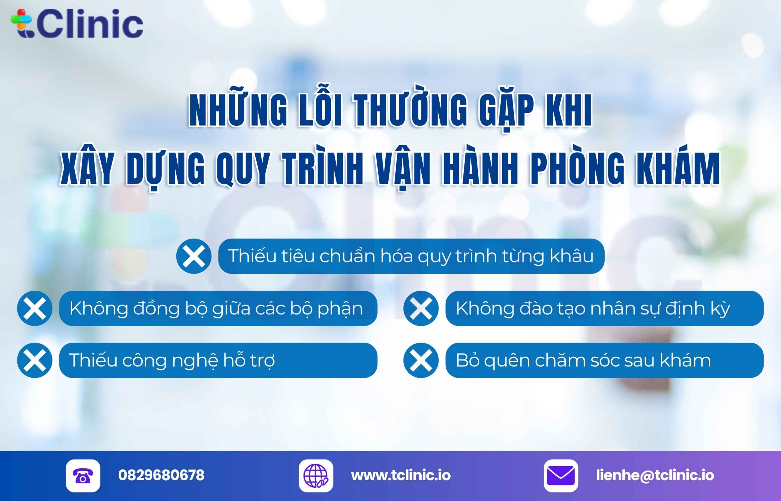 Những lỗi thường gặp khi xây dựng quy trình vận hành phòng khám