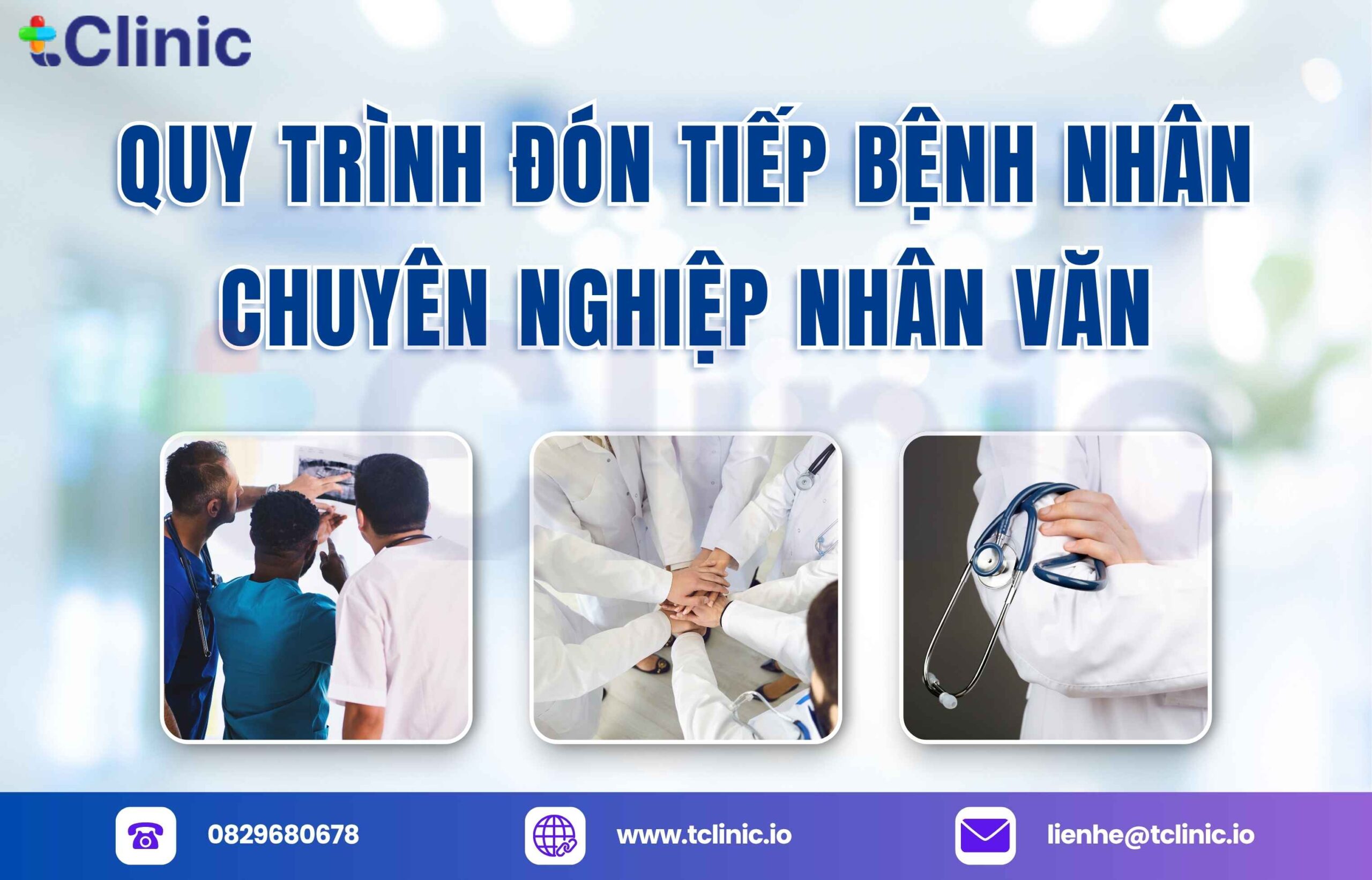 Quy Trình Đón Tiếp Bệnh Nhân Chuyên Nghiệp Nhân Văn