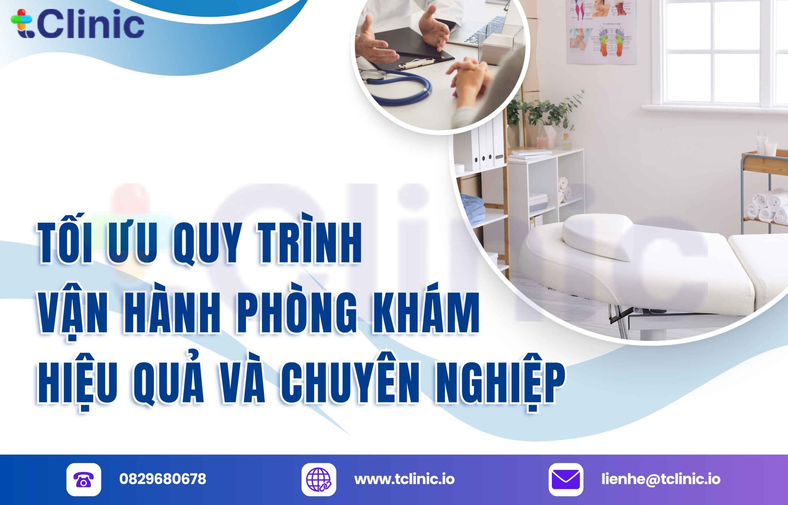 Tối Ưu Quy Trình Vận Hành Phòng Khám Hiệu Quả Và Chuyên Nghiệp
