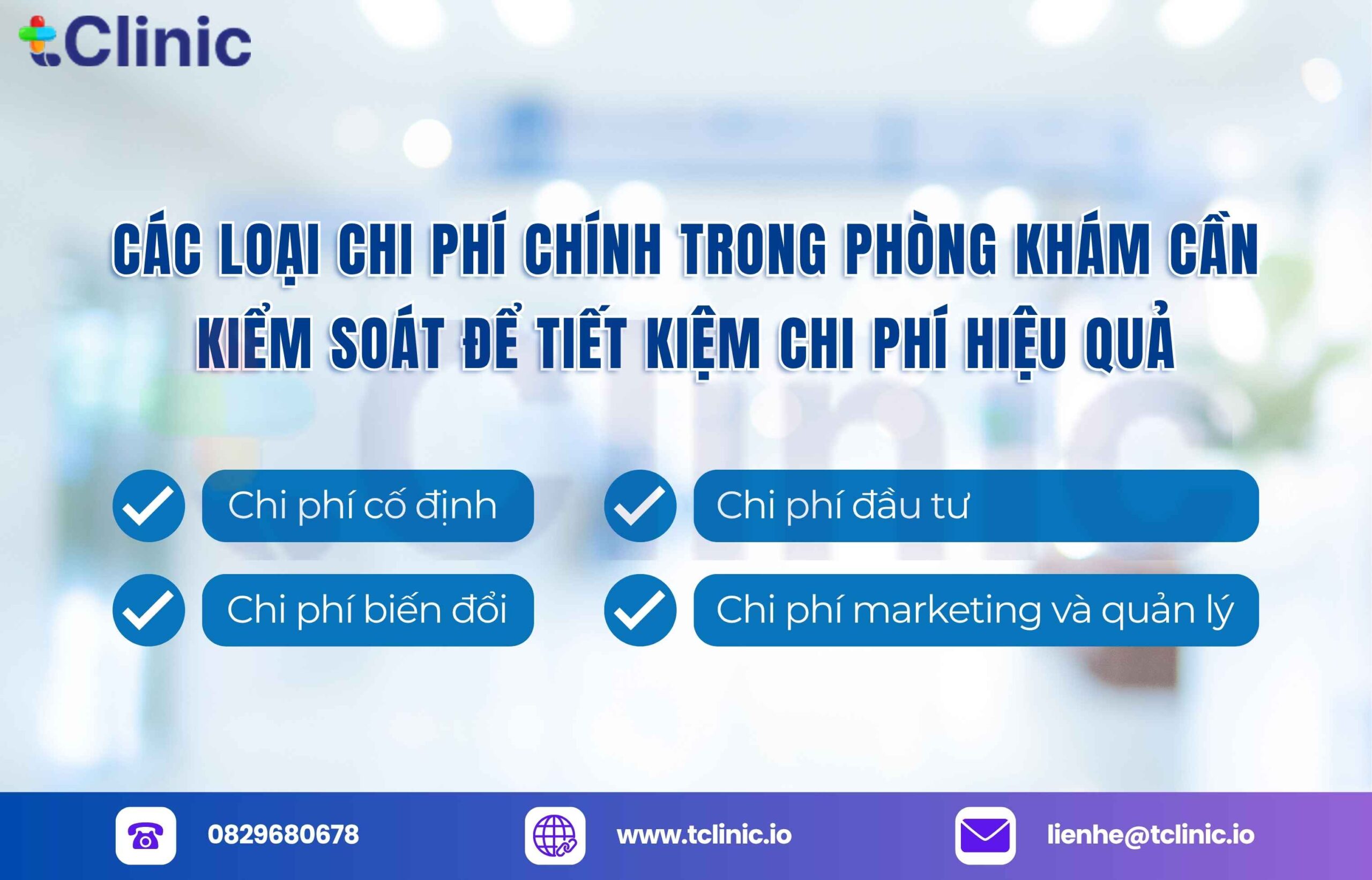 Các loại chi phí chính trong phòng khám cần kiểm soát để tiết kiệm chi phí hiệu quả