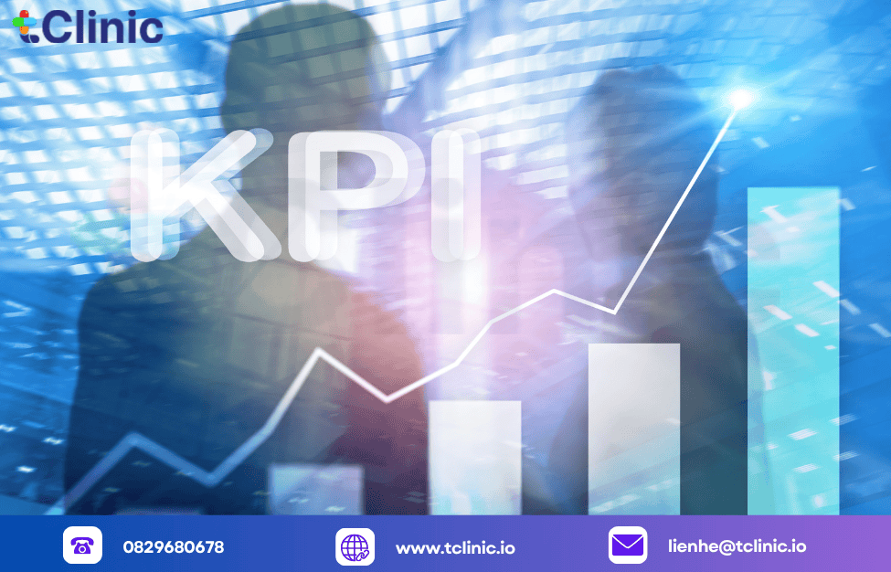 Ảnh Mô Tả Hiệu Suất Nhân Sự Phòng Khám Theo KPI Tại Tclinic