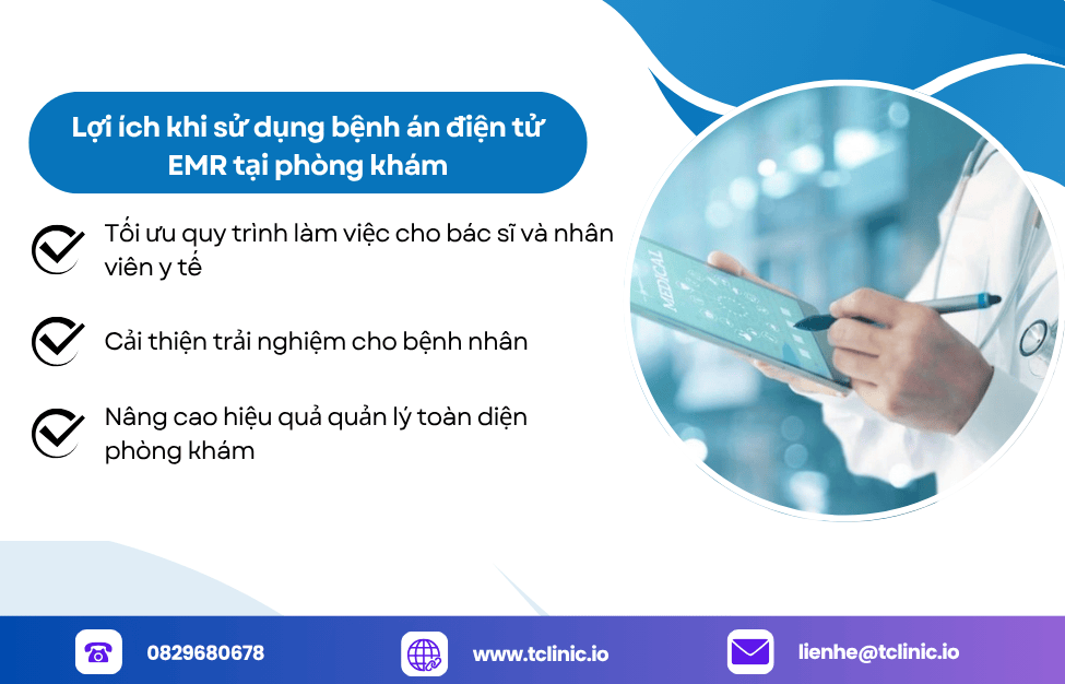 Tối ưu quản lý phòng khám bằng bệnh án điện tử EMR 2 Lợi ích khi sử dụng bệnh án điện tử EMR tại phòng khám