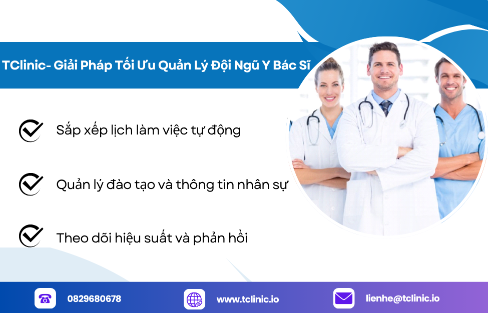 Quản Lý Đội Ngũ Y Bác Sĩ Trong Phòng Khám Tư Nhân Hiệu Quả Với tClinic 4 TClinic- Giải Pháp Tối Ưu Quản Lý Đội Ngũ Y Bác Sĩ