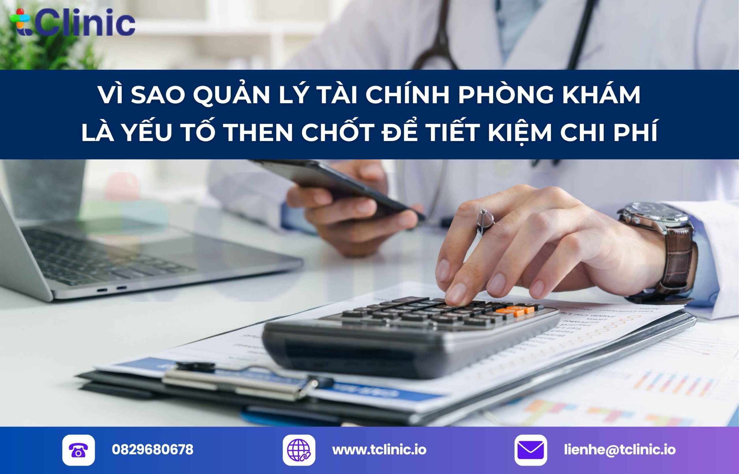 Vì sao quản lý tài chính phòng khám là yếu tố then chốt để tiết kiệm chi phí