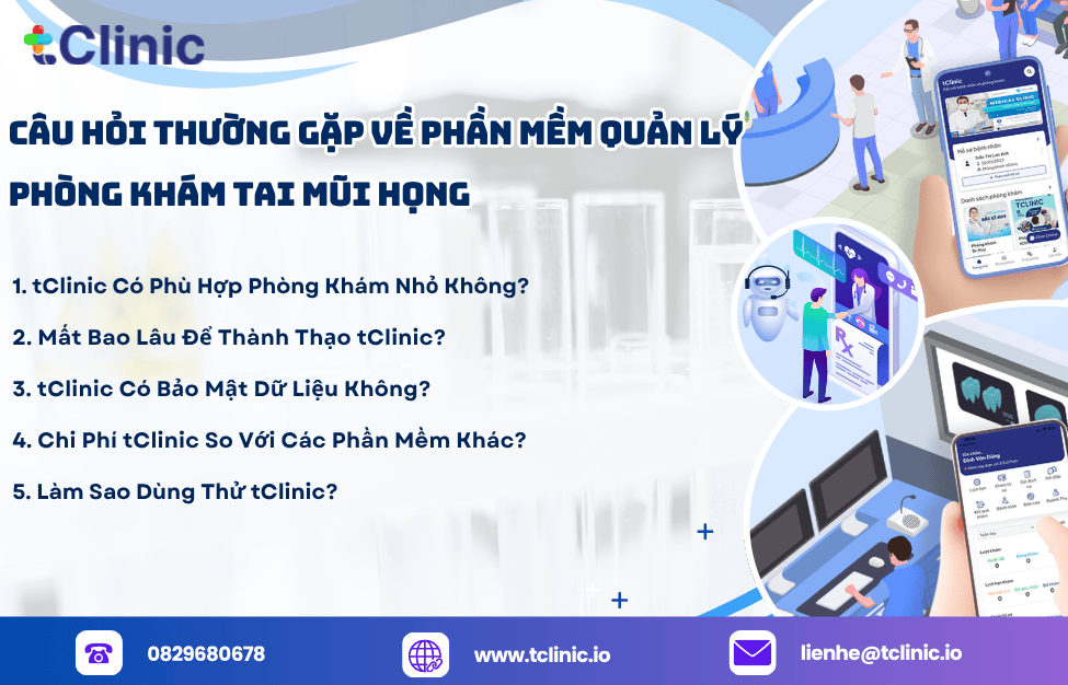 Top 5 Phần Mềm Quản Lý Phòng Khám Tai Mũi Họng Tốt Nhất 2025 5 Câu Hỏi Thường Gặp Về Phần Mềm Quản Lý Phòng Khám Tai Mũi Họng