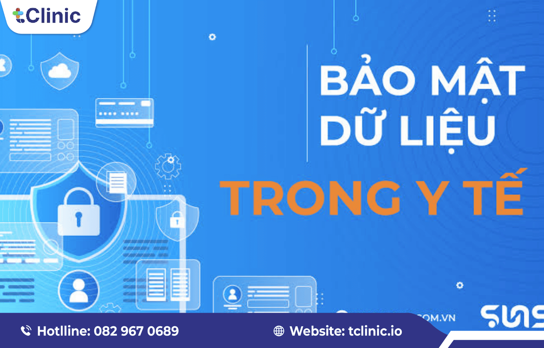 7 ưu điểm nổi bật của phần mềm phòng khám nhi | tClinic 3 Đảm bảo tính bảo mật của dữ liệu trong y tế là rất quan trọng.